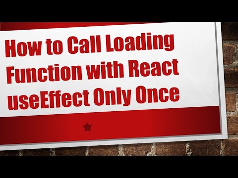 How to Call Loading Function with React useEffect Only Once