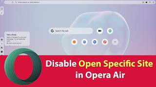 How to Disable Open Specific Site in Opera Air?