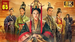 Phim Hay 2025 | MỊ NGUYỆT TRUYỆN - Tập 65 | Phim Bộ Trung Quốc Lồng Tiếng - Film 8K HDR