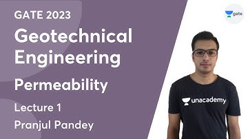 Geotechnical Engineering | Lecture 1 | Permeability | Pranjul Pandey | GATE 2023