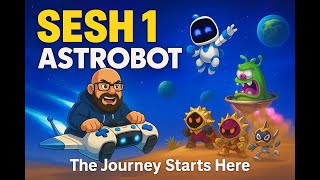 SESH 1 | ASTRO BOT – The Journey Starts Here! 🚀