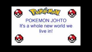 Pokemon Johto Theme Song + Lyrics