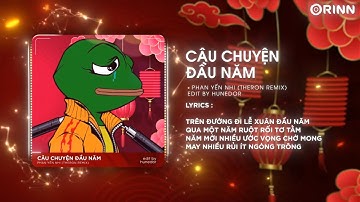 Câu Chuyện Đầu Năm (Theron Remix) - Phan Yến Nhi | Trên Đường Đi Lễ Xuân Đầu Năm Remix 2024