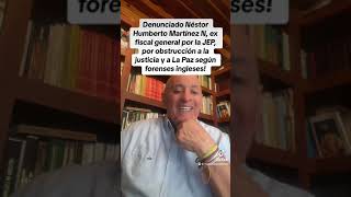 Fiscalía le mintió a la JEP, más problemas para Néstor Humberto Martinez Neira ex fiscal general!