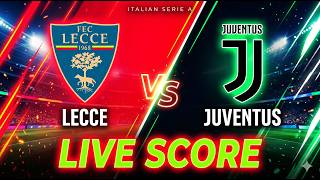 LIVE Score: Lecce vs Juventus [Matchday 36] Serie A | Stats &amp; Goal Updates