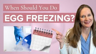 What Age is Best to Freeze Your Eggs (You May be Surprised by the Answer) | Dr Lora Shahine