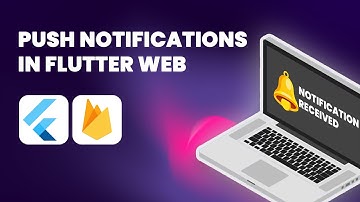 🚀 Master Firebase Push Notifications for Flutter Web Apps: A Comprehensive Guide
