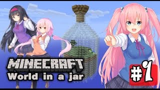 [ Minecraft world in a jar ] # 01 : สาวสาวในขวดแก้ว