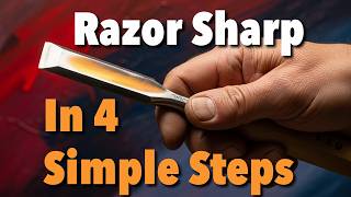 Get Your Chisels Razor Sharp (Without a Jig!)