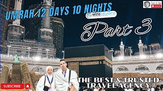 Part 3 | Vlog Umrah | Madinah - Mekah | 12H10M dengan Travel Agency Terbaik di Malaysia