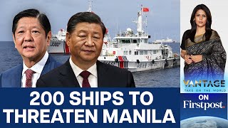 China Challenges Philippines' Claim on South China Sea; Sends 200 Vessels |Vantage with Palki Sharma