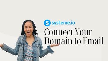 Connect Your Custom Domain to Email in Systeme.io
