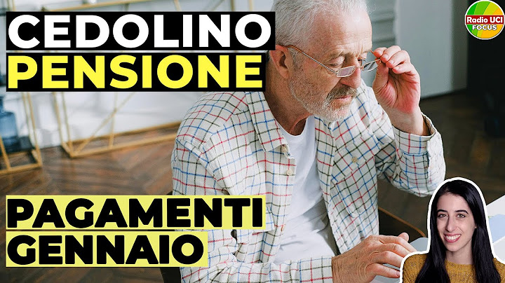 CEDOLINO PENSIONE INPS GENNAIO 2025: Data PAGAMENTI, tasso RIVALUTAZIONE e TRATTENUTE fiscali