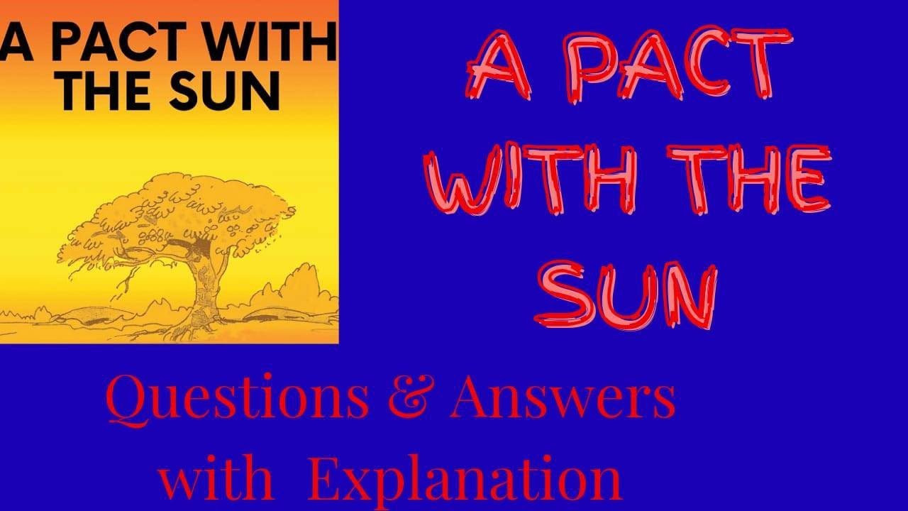 CLASS 6 ENGLISH A PACT WITH THE SUN A PACT WITH THE SUN TEXTBOOK class-6-english-a-pact-with-the-sun-a-pact-with-the-sun-textbook