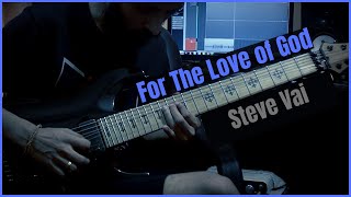 Steve Vai - For The Love Of God