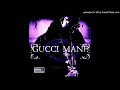 Gucci MANE Drive Fast Slowed Down mp3