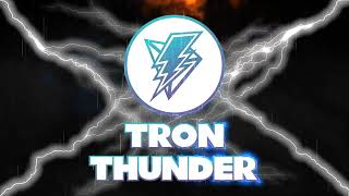 Introducing TRON THUNDER