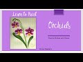 Learn to Paint One Stroke: Practice Strokes With Donna - Orchids | Donna Dewberry 2023