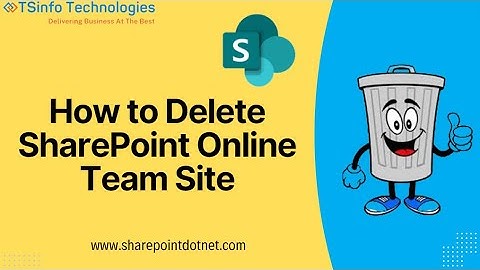 How to delete a Modern SharePoint Team site | Delete a SharePoint Online Team site