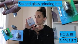 STAINED GLASS GRINDING BITS! & HOW TO USE THEM!!