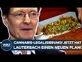 DEUTSCHLAND: Cannabis-Legalisierung! Jetzt legt Gesundheitsminister Lauterbach einen neuen Plan vor