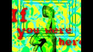 If You Were Here / Jennifer