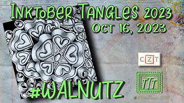 #WALNUTZ |  Inktober Tangles 2023 | Day 16
