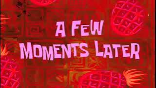A few moments later Spongebob Time Card