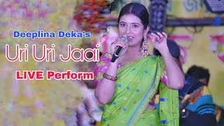 Uri Uri Jai ll Deeplina Deka ll Live perform at Patiladoha-Bongaigaon