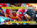 KEMUNCULAN BAGRIGON KARENA KRISTAL MISTERIUS !! BOCIL TOKUSATSU !! - Bahas Ultraman Omega Episode 19