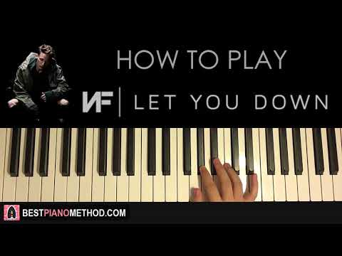 HOW TO PLAY - NF - Let You Down (Piano Tutorial Lesson)