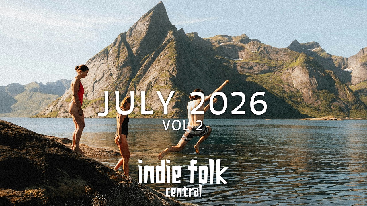 Cover New Indie Folk: July 2026 Vol. 2 (29 Tracks / NO AI)
