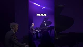 You Say Run (Piano Version) @akmigone