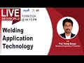 Welding Application Technology