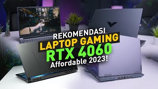 Rekomendasi Laptop Gaming RTX 4060 Affordable Edisi Oktober 2023