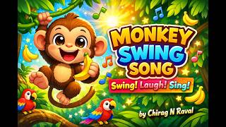 Monkey Swing Song 🐒 | Fun Jungle Animal Kids Song | Learning &amp; Dancing for Children