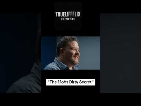 The Mob's Dirty Secret