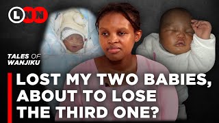 I am about to lose my third baby, I already lost two due to doctors negligence | Lynn Ngugi Network