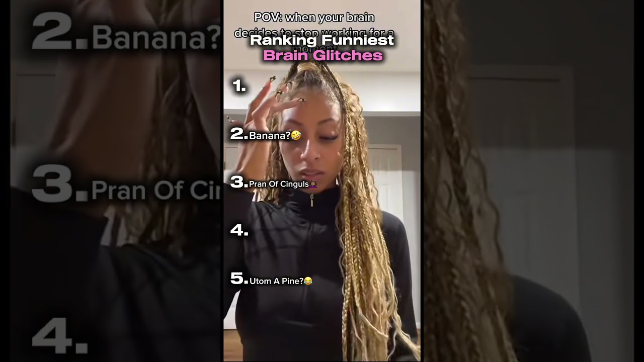 Ranking Funniest Brain Glitches 