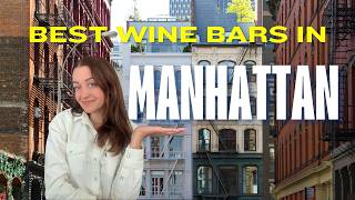 Your Guide to Manhattan's Best Wine Bars, From a Sommelier