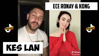 Ece Ronay & Kong - Kes Lan / Tiktok Videoları Resimi