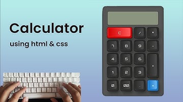 How To Make A Calculator Using HTML CSS And JavaScript -ASMR - No Talking