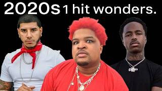 1 Hit Wonders of the 2020s