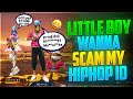 My season 2 hiphop id Got hacked by a kid