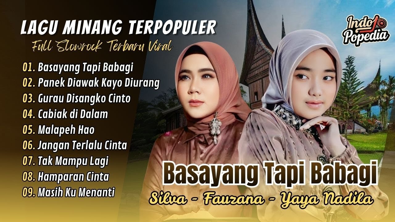 BASAYANG TAPI BABAGI - Silva Hayati | PANEK DIAWAK KAYOO DIURANG | GURAU DI SANGKO CINTO -POP MINANG