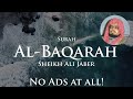 Surah Al Baqarah No Ads Sheikh Ali Jaber Quran Recitation Repeat Nature 