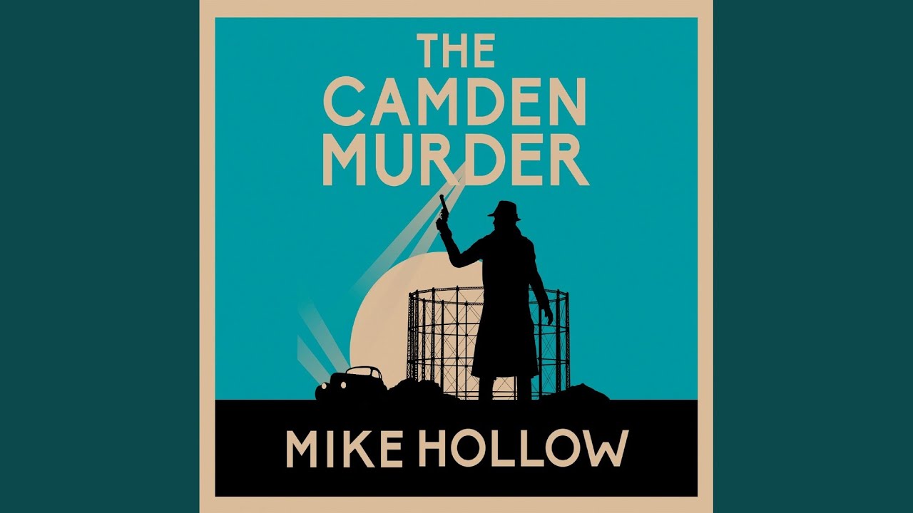 Chapter 4.2 - The Camden Murder