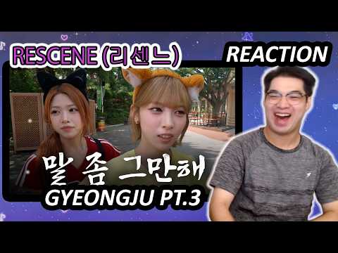 RESCENE (리센느) - Gyeongju Pt.3 with May and Zena | "I came here to help you" | REACTION