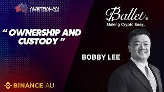 Is Your Bitcoin REALLY Yours? Importance of Cold Storage - Bobby Lee - Ballet Crypto | AusCryptoCon