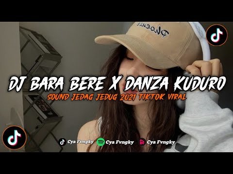 DJ BARA BERE X DANZA KUDURO BREAKBEAT SOUND JEDAG JEDUG 2021 TIKTOK VIRAL